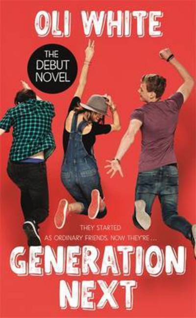 Cover for Oli White · Generation Next (Paperback Book) (2017)