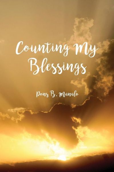 Cover for Pons B Manalo · Counting My Blessings (Paperback Book) (2017)