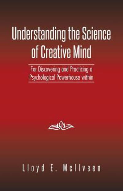 Cover for Lloyd E McIlveen · Understanding the Science of Creative Mind (Paperback Bog) (2014)