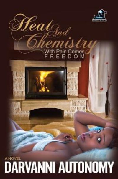 Cover for Darvanni Autonomy · Heat and Chemistry (Paperback Book) (2013)