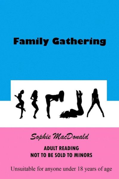 Cover for Sophie Macdonald · Family Gathering (Paperback Book) (2013)