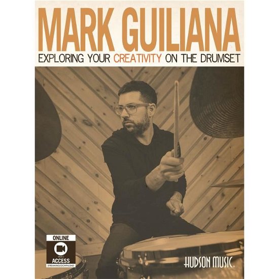 Mark Guiliana Exploring Your Creativity -  - Annan - OMNIBUS PRESS SHEET MUSIC - 9781495076404 - 1 november 2016