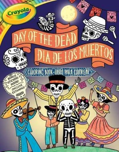 Cover for Buzzpop · Crayola Day of the Dead / Dia de Los Muertos Coloring Book (Paperback Book) (2019)