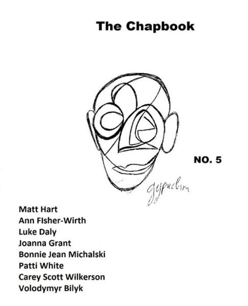 Cover for The Chapbook · The Chapbook, Number 5 (Pocketbok) (2015)