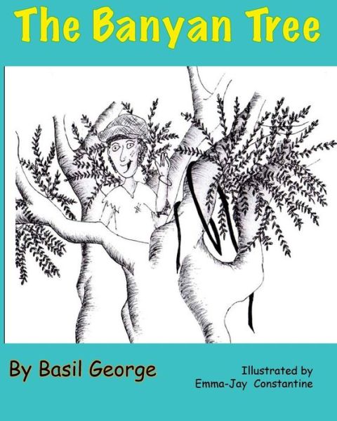 Cover for Basil George · The Banyan Tree (Paperback Book) (2014)