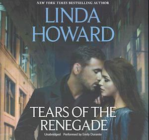 Cover for Linda Howard · Tears of the Renegade (CD) (2016)