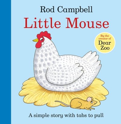 Cover for Rod Campbell · Little Mouse (Kartonbuch) (2019)