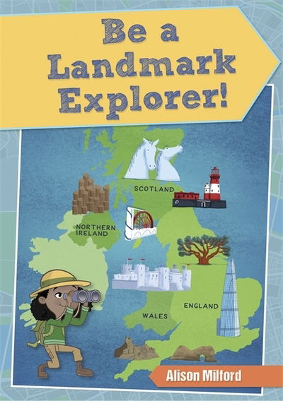 Cover for Alison Milford · Reading Planet KS2 - Be a Landmark Explorer - Level 1: Stars / Lime band - Rising Stars Reading Planet (Paperback Book) (2019)