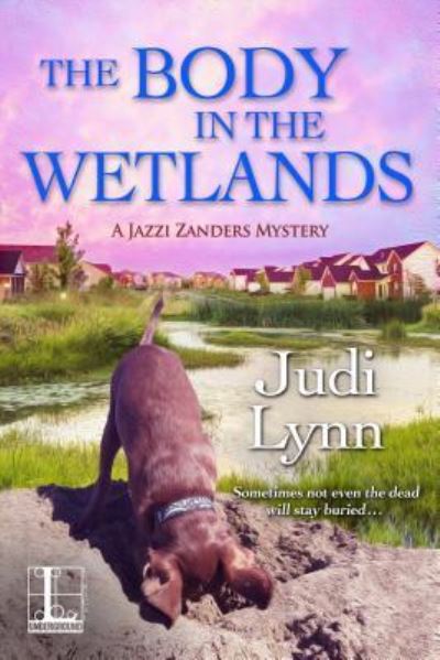 Cover for Judi Lynn · The Body in the Wetlands (Taschenbuch) (2019)