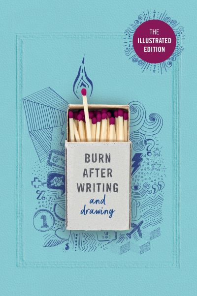 Cover for Rhiannon Shove · Burn After Writing (Illustrated): TIK TOK MADE ME BUY IT! (Paperback Book) (2021)