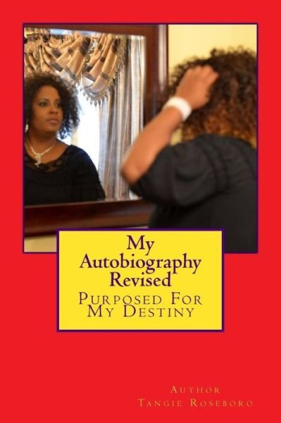 Cover for MS Tangie F Roseboro · My Autobiography (Paperback Bog) (2016)