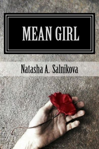 Cover for Natasha a Salnikova · Mean girl (Paperback Book) (2016)