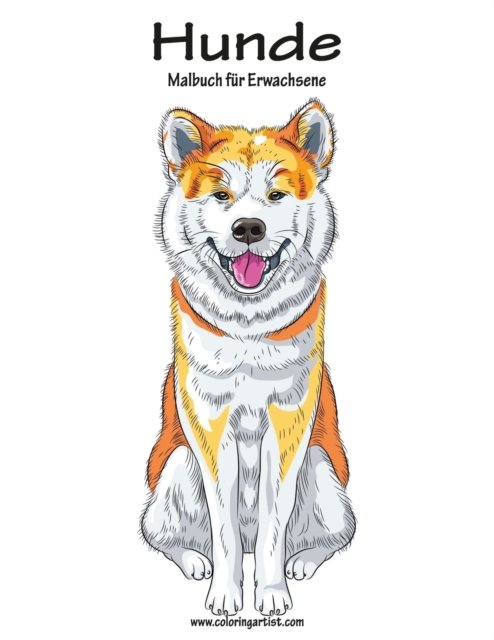 Cover for Nick Snels · Hundemalbuch fur Erwachsene 1 (Paperback Book) (2016)