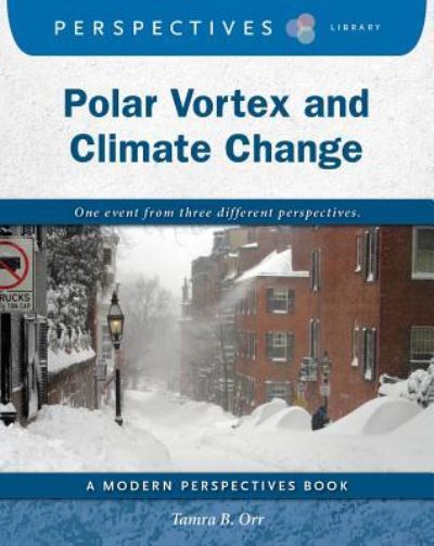 Cover for Tamra B Orr · Polar Vortex and Climate Change (Paperback Book) (2017)