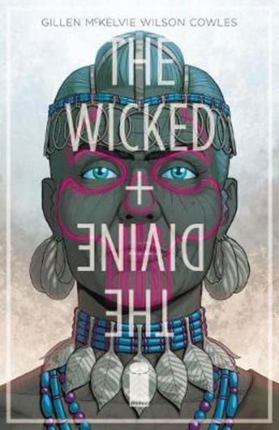 Cover for Kieron Gillen · The Wicked + The Divine Volume 7: Mothering Invention - WICKED &amp; DIVINE TP (Paperback Book) (2018)