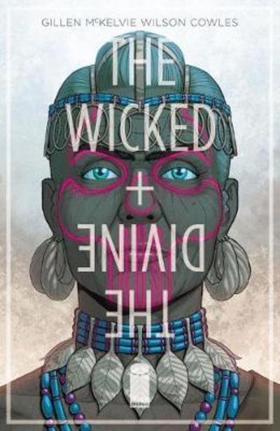 Cover for Kieron Gillen · The Wicked + The Divine Volume 7: Mothering Invention (Paperback Book) (2018)