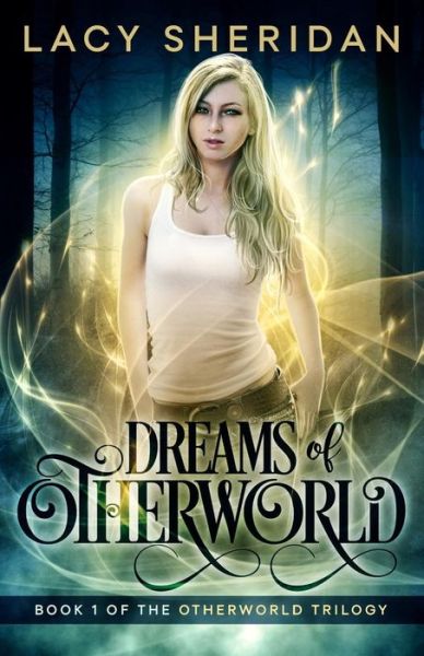 Cover for Lacy Sheridan · Dreams of Otherworld (Paperback Book) (2016)