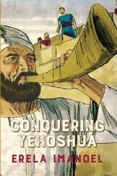 Cover for Erela Imanoel · Conquering Yehoshua (Paperback Bog) (2016)