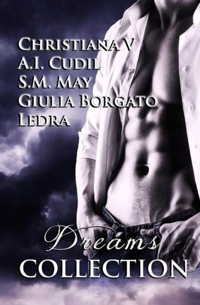 Cover for A I Cudil · Dreams Collection (Pocketbok) (2016)