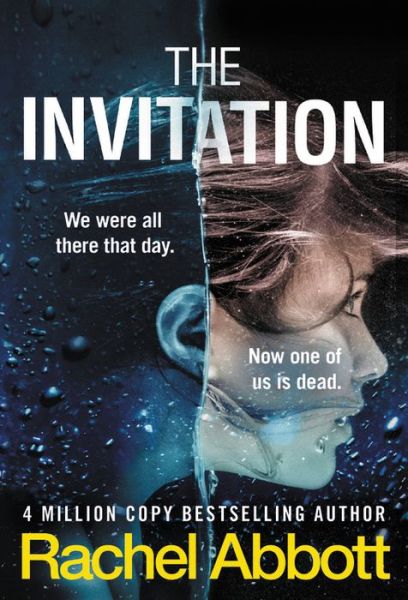 The Invitation - Rachel Abbott - Kirjat - Grand Central Publishing - 9781538719404 - tiistai 27. heinäkuuta 2021