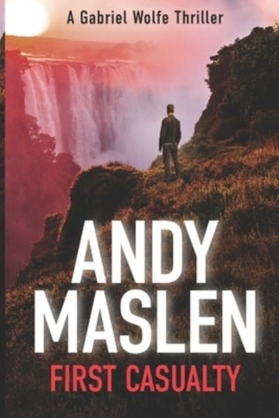 Cover for Andy Maslen · First Casualty (Paperback Bog) (2016)