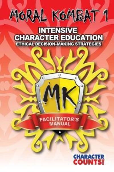 Cover for Carrie D Marchant · Facilitator's Manual Moral Kombat 1 (Paperback Book) (2016)