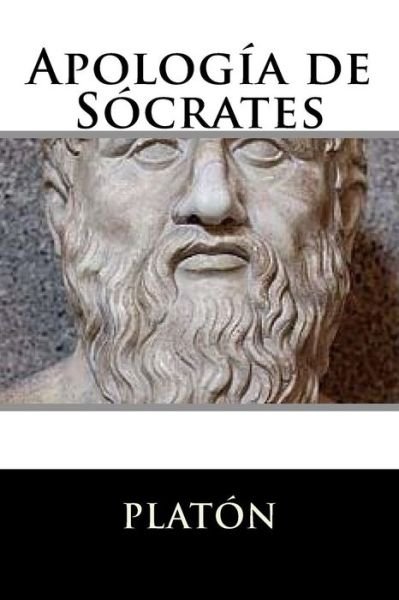 Cover for Platon · Apologia de Socrates (Paperback Bog) [Spanish edition] (2017)