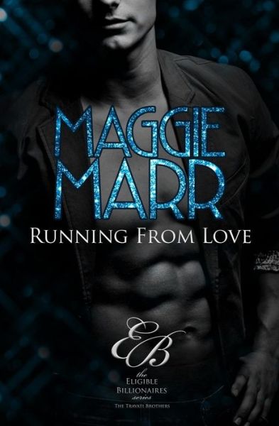 Cover for Maggie Marr · Running from Love (Taschenbuch) (2015)