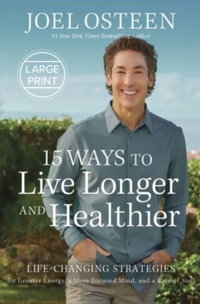 Cover for Joel Osteen · 15 Ways to Live Longer and Healthier (Book) (2023)