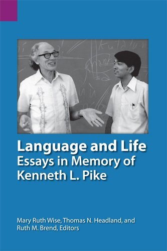 Cover for Mary Ruth Wise · Language and Life: Essays in Memory of Kenneth L. Pike (Sil International and the University of Texas at Arlington Publications in Linguistics, Vol. 139) (Pocketbok) (2003)