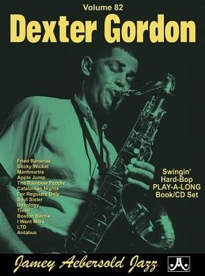 Cover for Dexter Gordon · Jamey Aebersold Jazz -- Dexter Gordon, Vol 82 (Bog) (2015)