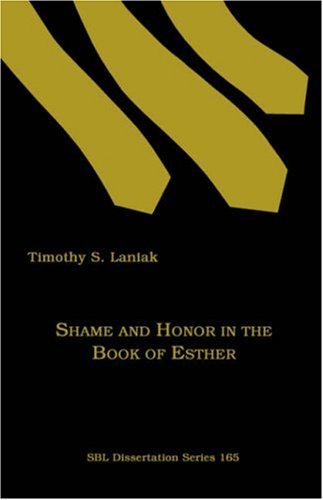 Cover for Timothy S. Laniak · Shame and Honor in the Book of Esther (Paperback Book) (1998)