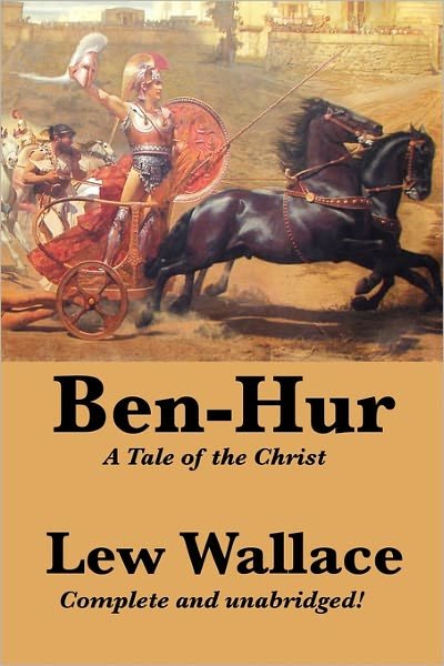 Cover for Lew Wallace · Ben-hur: a Tale of the Christ, Complete and Unabridged (Paperback Bog) (2011)