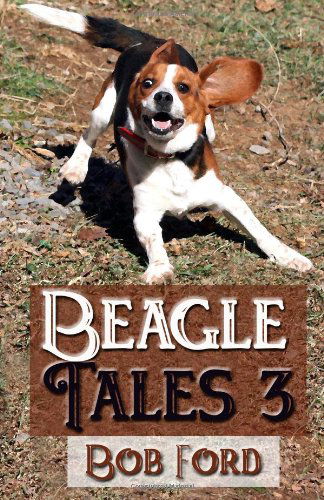 Cover for Bob Ford · Beagle Tales 3 (Paperback Book) (2012)