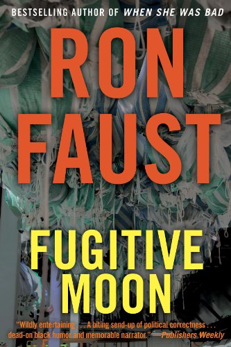 Cover for Ron Faust · Fugitive Moon (Paperback Book) (2014)