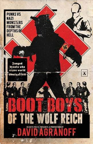 Cover for David Agranoff · Boot Boys of the Wolf Reich (Paperback Book) (2014)