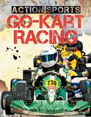 Cover for John Hamilton · Go-kart Racing (Action Sports) (Hardcover Book) (2014)