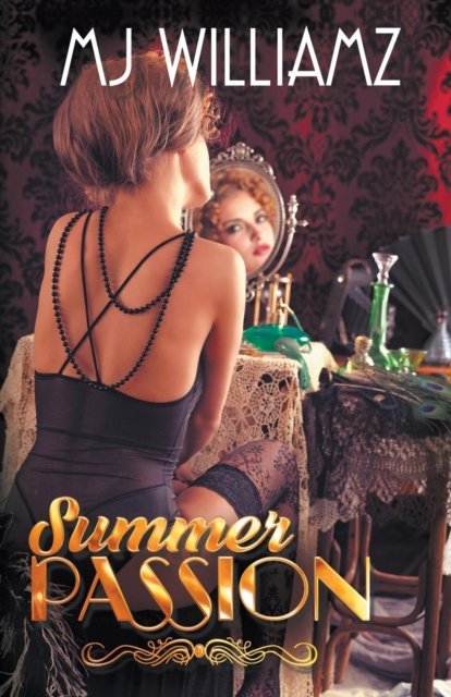 Cover for Mj Williamz · Summer Passion (Paperback Book) (2015)