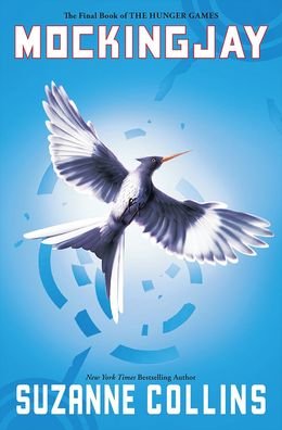 Cover for Suzanne Collins · Mockingjay (Hardcover bog) (2014)
