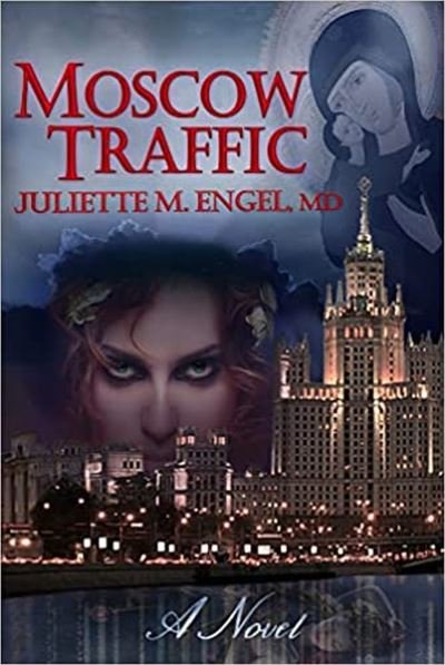 Cover for Juliette Engel · Moscow Traffic: A Novel (Paperback Book) (2024)