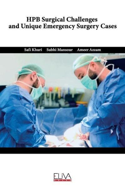 Cover for Subhi Mansour · HPB Surgical Challenges and Unique Emergency Surgery Cases (Paperback Book) (2020)