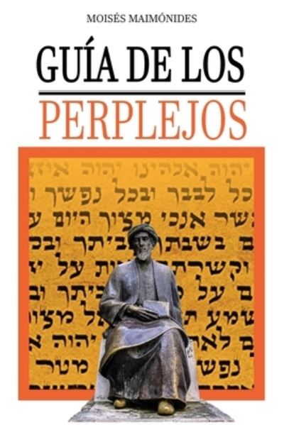 Cover for Moises Maimonides · Guia de Los Perplejos (Book) (2023)