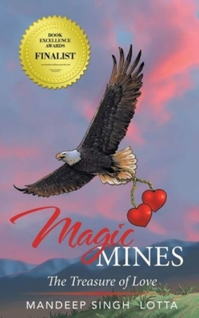 Magic Mines - Mandeep S Lotta - Livros - URLink Print & Media, LLC - 9781647536404 - 20 de janeiro de 2021