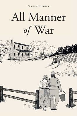 Cover for Pamela Dunnam · All Manner of War (Paperback Book) (2021)