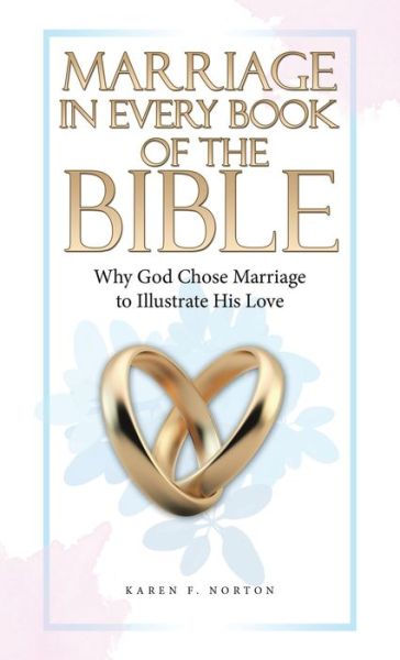 Cover for Karen F. Norton · Marriage in Every Book of the Bible (Book) (2023)