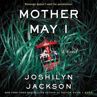 Cover for Joshilyn Jackson · Mother May I Lib/E (CD) (2021)