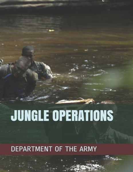 Cover for Department of the Army · Jungle Operations (Paperback Book) (2019)