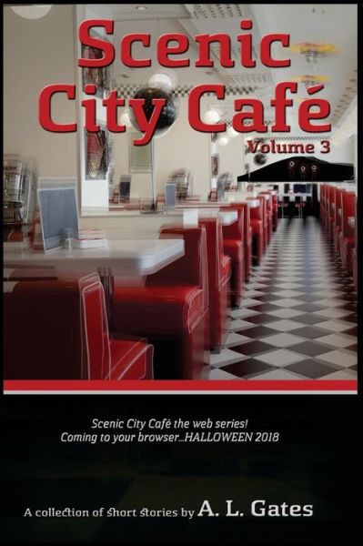 Cover for A L Gates · Scenic City Cafe (Paperback Book) (2018)