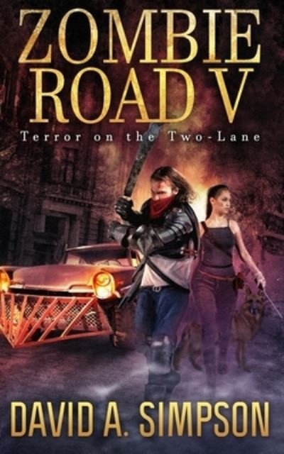 Cover for Eric A Shelman · Zombie Road V (Paperback Book) (2018)