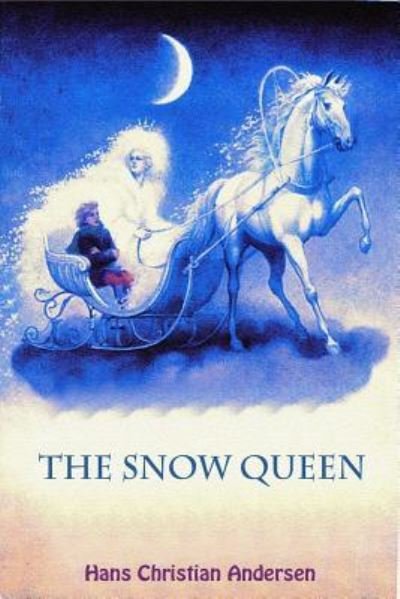The Snow Queen - Hans Christian Andersen - Bøker - Createspace Independent Publishing Platf - 9781727573404 - 30. september 2018